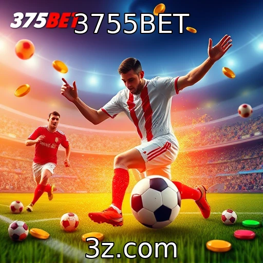 3755BET As Melhores Estratégias para Apostar em Partidas de Futebol